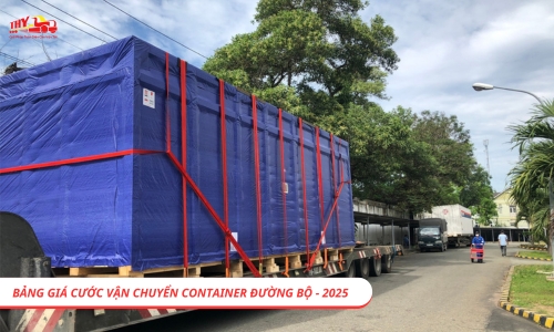 Bảng giá cước vận chuyển container đường bộ - Cập nhật 2025